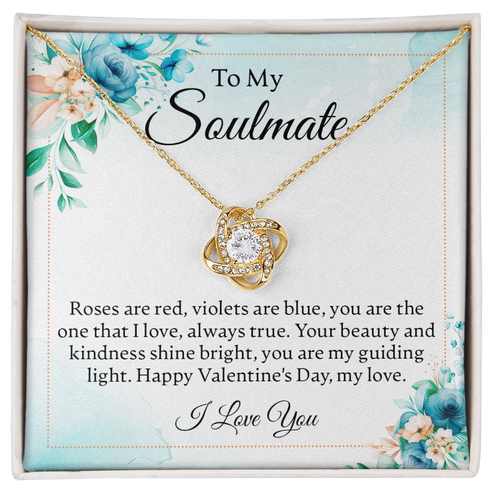 To My Soulmate - Happy Valentine's Day - Love Knot Necklace - JustFamilyThings