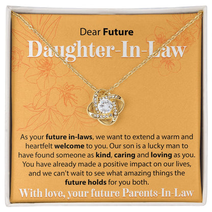 To Our Future Daughter In Law - As Your Future In Laws - Love Knot Necklace - JustFamilyThings