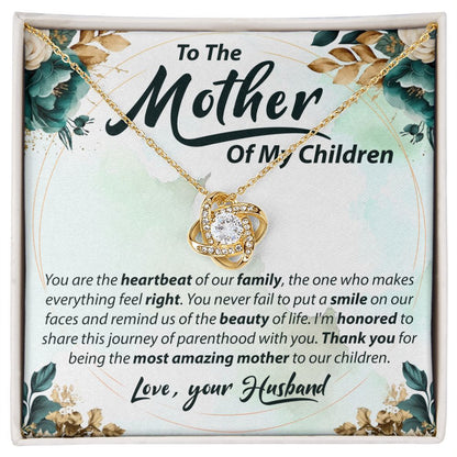 To The Mother Of My Children - Love Knot Necklace