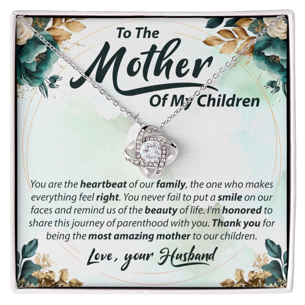 To The Mother Of My Children - Love Knot Necklace