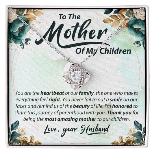 To The Mother Of My Children - Love Knot Necklace