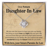 Load image into Gallery viewer, To Our Future Daughter In Law - We Are Over The Moon - Love Knot Necklace - JustFamilyThings
