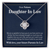 Load image into Gallery viewer, To Our Future Daughter In Law - We Are So Grateful - Love Knot Necklace - JustFamilyThings
