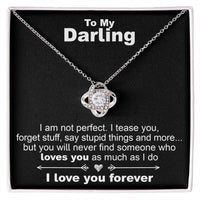 Load image into Gallery viewer, To My Darling, I am Not Perfect - Love Knot Necklace - JustFamilyThings
