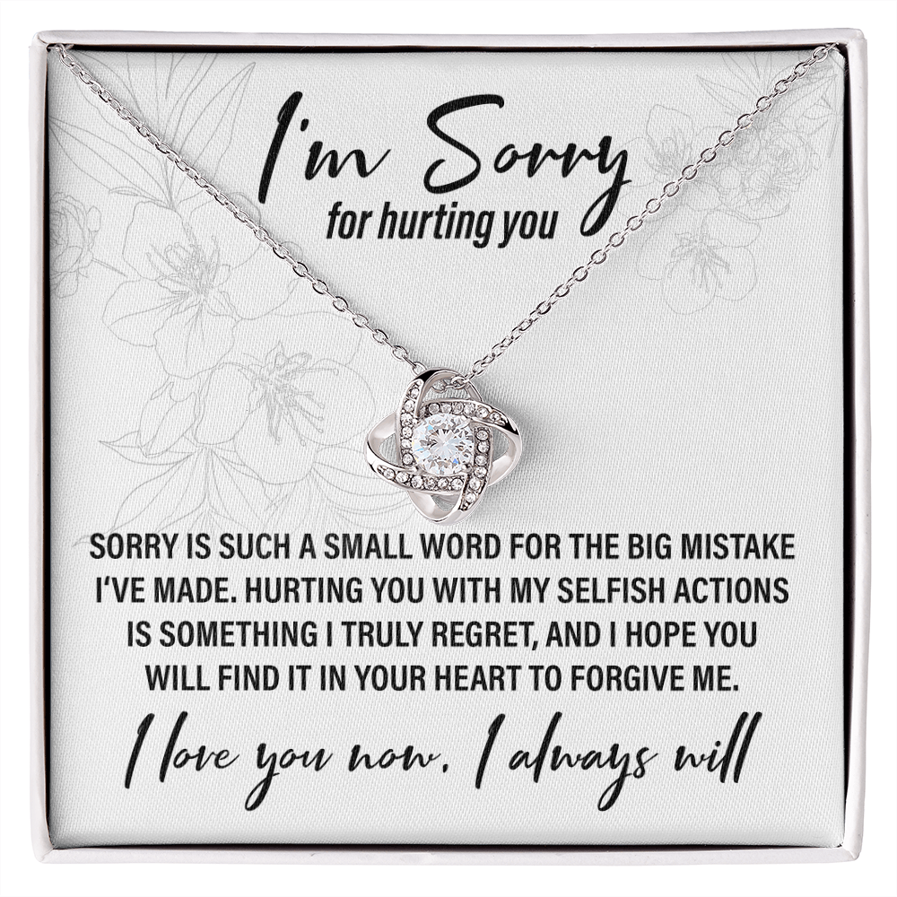 I'm Sorry For Hurting You - Love Knot Necklace - JustFamilyThings