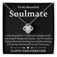 Load image into Gallery viewer, To My Beautiful Soulmate - Love Knot Necklace - JustFamilyThings
