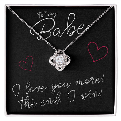 To My Babe, I Love You More - Love Knot Necklace - JustFamilyThings