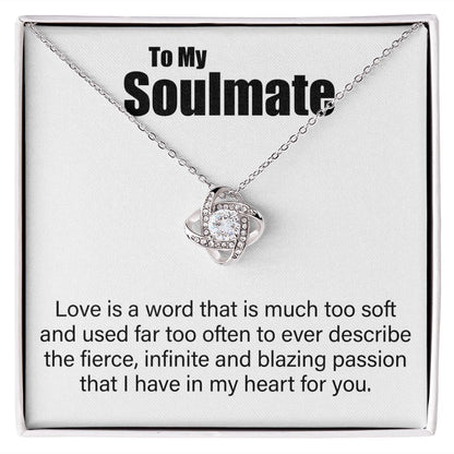 To My Soulmate - My Passion For You - Love Knot Necklace - JustFamilyThings