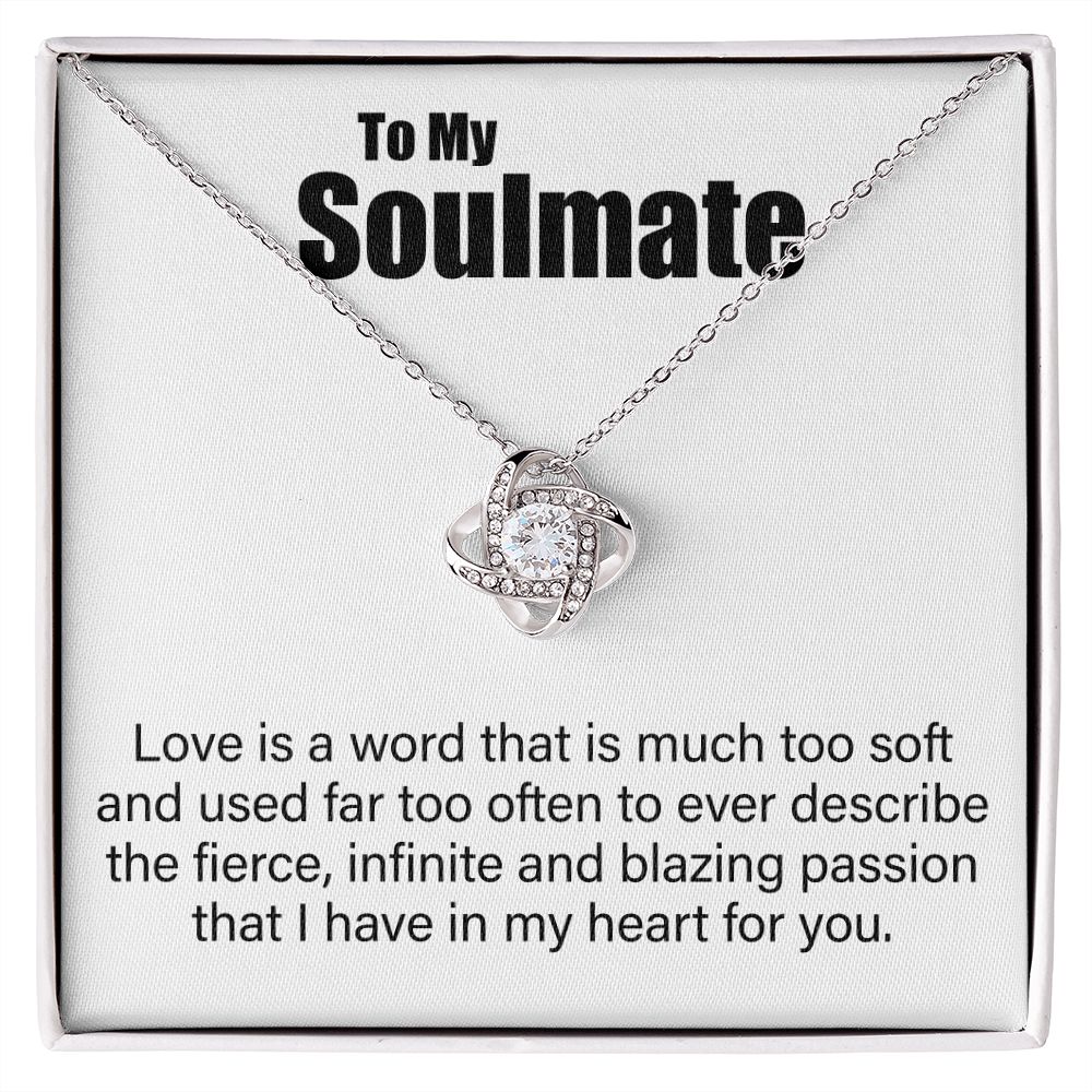 To My Soulmate - My Passion For You - Love Knot Necklace - JustFamilyThings