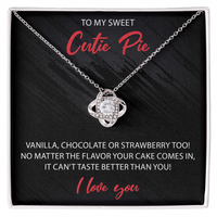 Load image into Gallery viewer, To My Sweet Cutie Pie - Love Knot Necklace - JustFamilyThings

