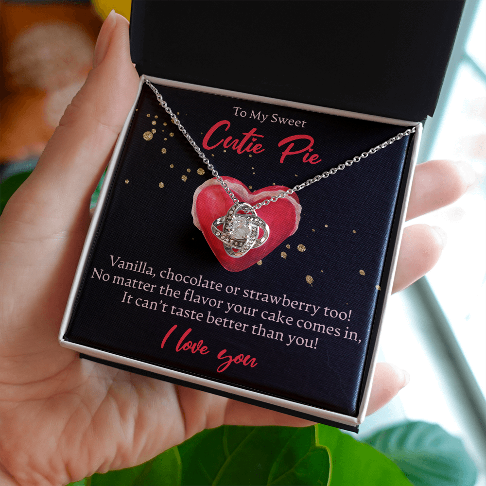 To My Sweet Cutie Pie - Love Knot Necklace - JustFamilyThings