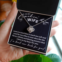 Load image into Gallery viewer, To My Smokin Hot Wife - Love Knot Necklace - JustFamilyThings
