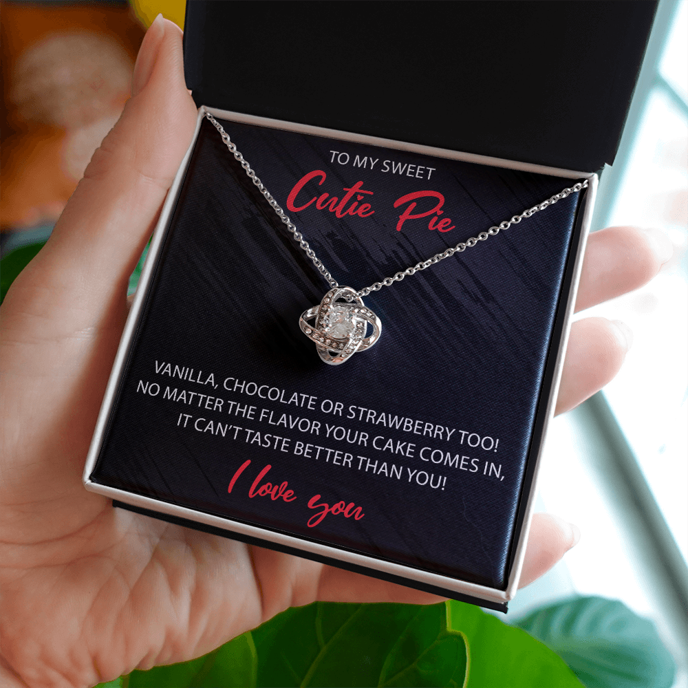 To My Sweet Cutie Pie - Love Knot Necklace - JustFamilyThings