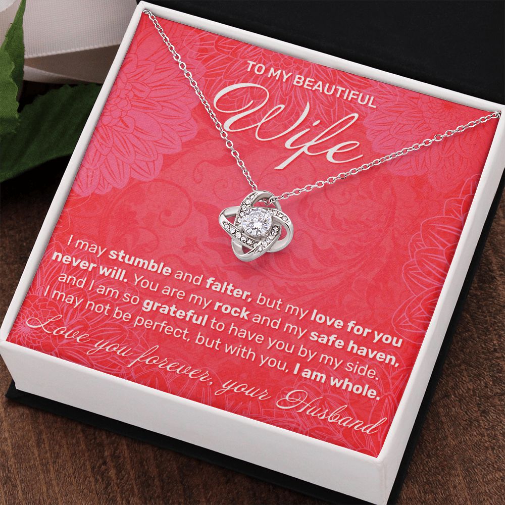 To My Wife - I May Stumble And Falter - Love Knot Necklace - JustFamilyThings