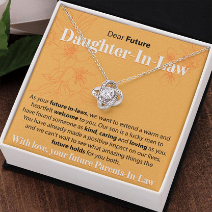 To Our Future Daughter In Law - As Your Future In Laws - Love Knot Necklace - JustFamilyThings