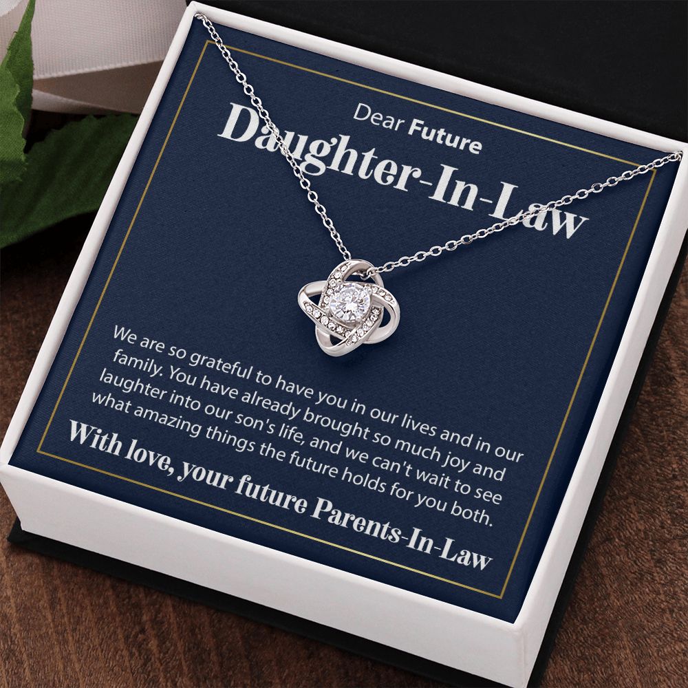 To Our Future Daughter In Law - We Are So Grateful - Love Knot Necklace - JustFamilyThings