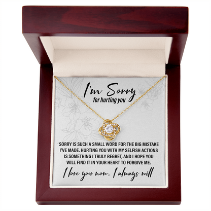 I'm Sorry For Hurting You - Love Knot Necklace - JustFamilyThings