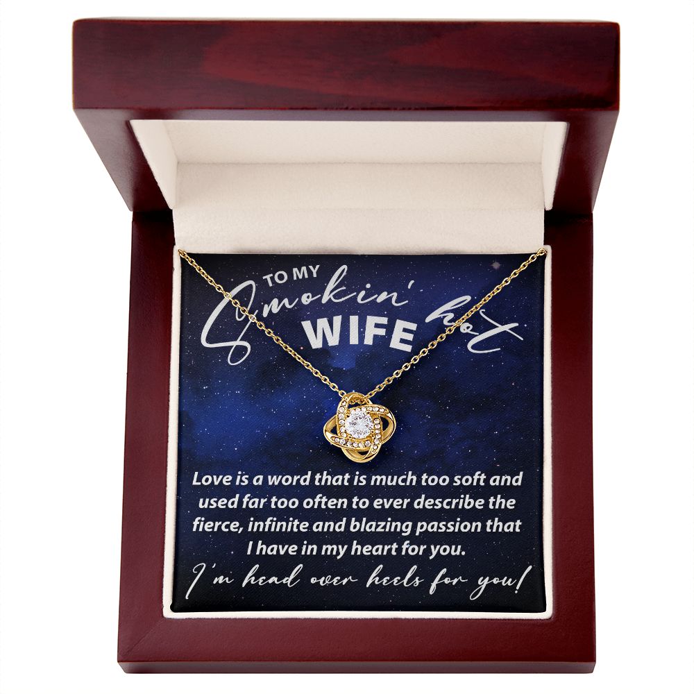 To My Smokin Hot wife - Love Knot Necklace - JustFamilyThings