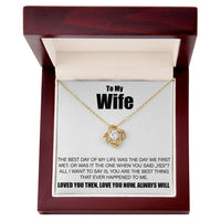 Load image into Gallery viewer, To My Wife - Best Day Of My Life - Love Knot Necklace - JustFamilyThings
