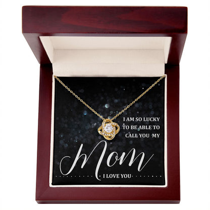 Able To Call You Mom - Love Knot Necklace - JustFamilyThings