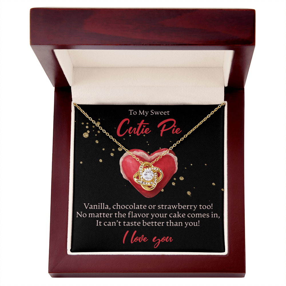 To My Sweet Cutie Pie - Love Knot Necklace - JustFamilyThings