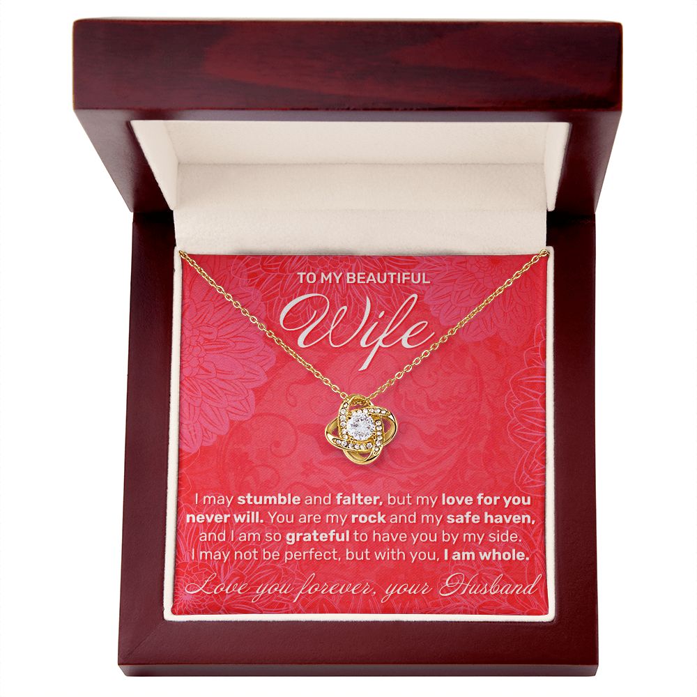 To My Wife - I May Stumble And Falter - Love Knot Necklace - JustFamilyThings