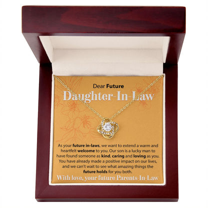 To Our Future Daughter In Law - As Your Future In Laws - Love Knot Necklace - JustFamilyThings