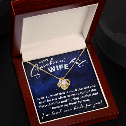 To My Smokin Hot wife - Love Knot Necklace - JustFamilyThings