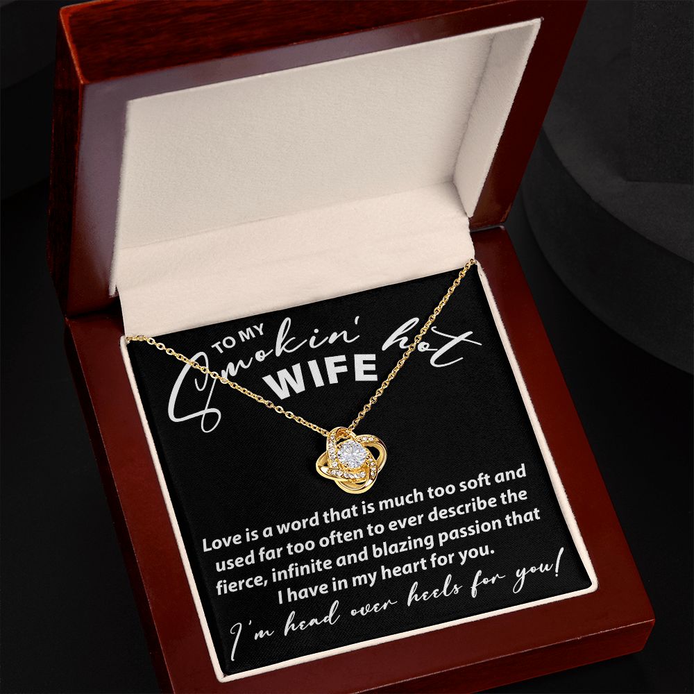 To My Smokin Hot Wife - Love Knot Necklace - JustFamilyThings