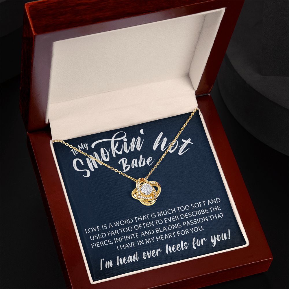To My Smokin Hot Babe - Love Knot Necklace - JustFamilyThings