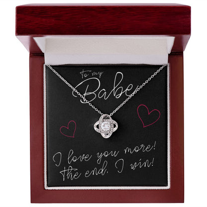 To My Babe, I Love You More - Love Knot Necklace - JustFamilyThings