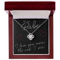 Load image into Gallery viewer, To My Babe, I Love You More - Love Knot Necklace - JustFamilyThings
