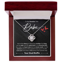 Load image into Gallery viewer, To My Smokin Hot Babe - You&#39;re The Cherry On Top - Your Stud Muffin - Love Knot Necklace - JustFamilyThings
