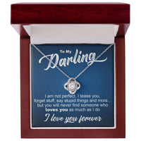 Load image into Gallery viewer, To My Darling - I Am Not Perfect - Love Knot Necklace - JustFamilyThings
