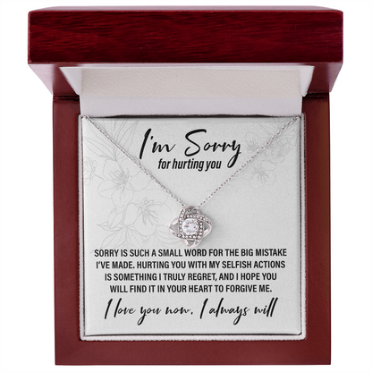 I'm Sorry For Hurting You - Love Knot Necklace - JustFamilyThings