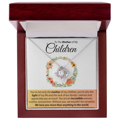 To The Mother Of My Children - Love Knot Necklace