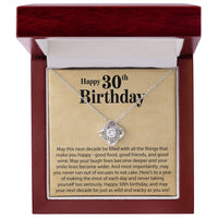 Load image into Gallery viewer, Happy 30th Birthday - May This Next Decade Be Filled - Love Knot Necklace - JustFamilyThings
