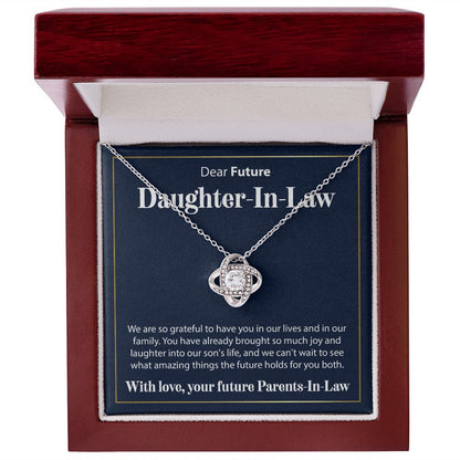 To Our Future Daughter In Law - We Are So Grateful - Love Knot Necklace - JustFamilyThings