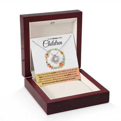 To The Mother Of My Children - Love Knot Necklace