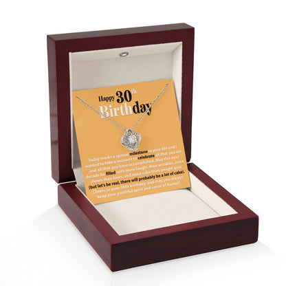 Happy 30th Birthday - Today Marks A Special Milestone - Love Knot Necklace - JustFamilyThings