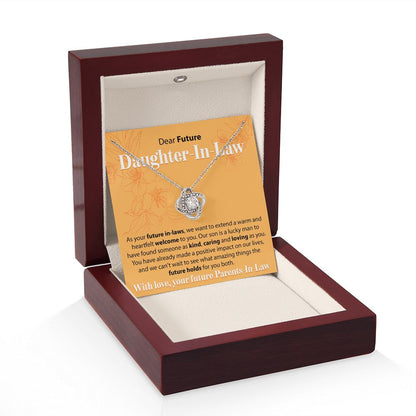 To Our Future Daughter In Law - As Your Future In Laws - Love Knot Necklace - JustFamilyThings