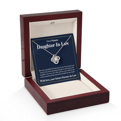 To Our Future Daughter In Law - We Are So Grateful - Love Knot Necklace - JustFamilyThings