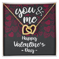 Load image into Gallery viewer, You &amp; Me, Happy Valentine&#39;s Day - Interlocking Hearts Necklace - JustFamilyThings
