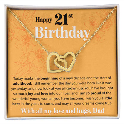 Happy 21st Birthday - Today Marks The Beginning - Interlocking Hearts Necklace - JustFamilyThings