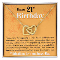 Load image into Gallery viewer, Happy 21st Birthday - Today Marks The Beginning - Interlocking Hearts Necklace - JustFamilyThings
