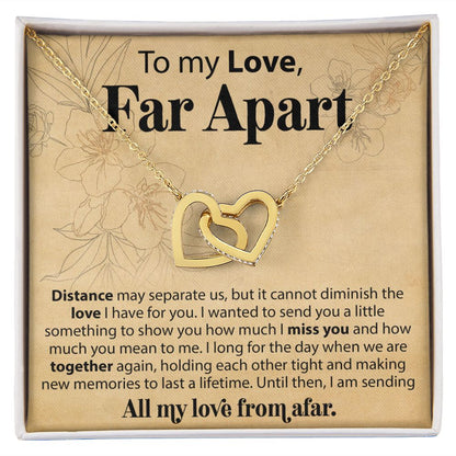 To My Love Across The Miles - Distance May Separate Us - Interlocking Hearts Necklace - JustFamilyThings
