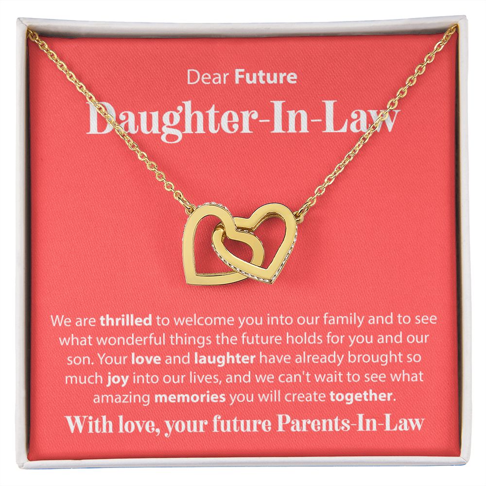 To Our Future Daughter In Law - We Are Thrilled To Welcome You - Interlocking Hearts Necklace - JustFamilyThings