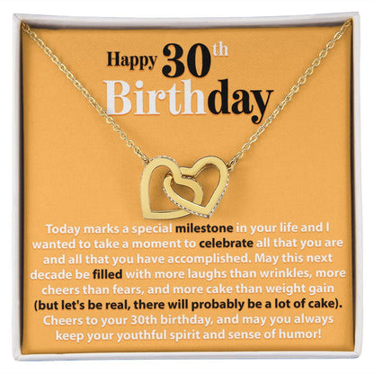 Happy 30th Birthday - Today Marks A Special Milestone - Interlocking Hearts Necklace - JustFamilyThings