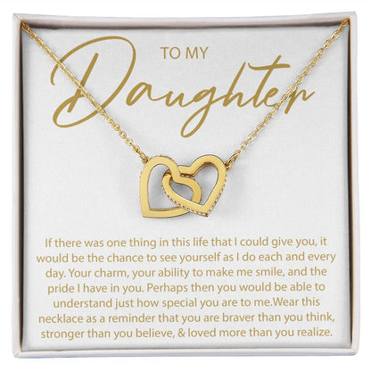 To My Daughter - If There Was One Thing I Could Give You - Interlocking Hearts Necklace - JustFamilyThings