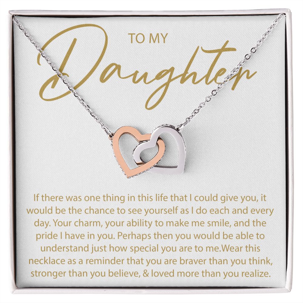 To My Daughter - If There Was One Thing I Could Give You - Interlocking Hearts Necklace - JustFamilyThings